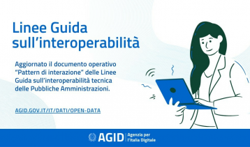 Vai alla notizia Linee Guida sull’interoperabilità delle PA: aggiornati i Pattern di Interazione