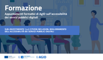 Vai alla notizia Continuano gli appuntamenti formativi di AgID sull’accessibilità