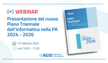 Vai alla notizia Piano triennale per l’informatica nella PA 24/26: il 27 febbraio un webinar di presentazione