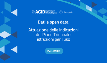 Vai alla notizia Open data, istruzioni per l’uso: ciclo di webinar organizzato da AgID