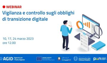 Vai alla notizia Vigilanza e controllo sugli obblighi di transizione digitale: tre webinar in partenza