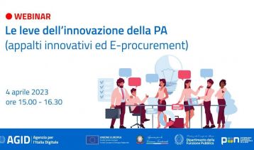 Vai alla notizia Webinar il 4 aprile, "Le leve dell’innovazione della PA (Appalti innovativi e E-procurement)"